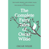 The Complete Fairy Tales of Oscar Wilde (Warbler Classics Annotated Edition) - Paperback