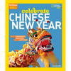 Holidays Around the World: Celebrate Chinese New Year: With Fireworks, Dragons, and Lanterns - Paperback