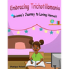 Embracing Trichotillomania - Paperback