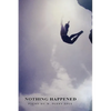 Nothing Happened - Paperback