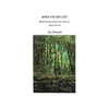 When You Are Lost: What foraging maxims can teach us about survival - Paperback