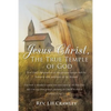 Jesus Christ, The True Temple of God - Paperback