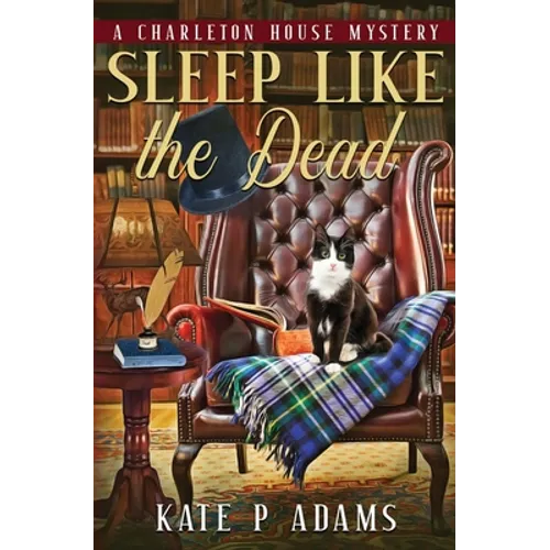 Sleep Like the Dead (A Charleton House Mystery Book 3) - Paperback