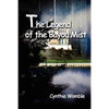 The Legend of the Bayou Mist - Paperback