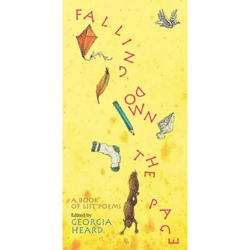 Falling Down the Page: A Book of List Poems - Paperback
