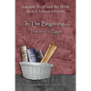 In The Beginning... From Israel to Egypt - Expanded Edition: Synchronizing the Bible, Enoch, Jasher, and Jubilees - Paperback