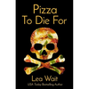 Pizza to Die for - Paperback