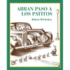 Abran Paso a Los Patitos = Make Way for Ducklings - Paperback