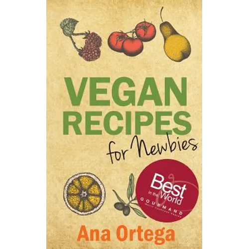 Vegan Recipes for Newbies - Paperback