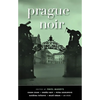 Prague Noir - Paperback
