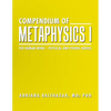 Compendium of Metaphysics I: The Human Being - Physical and Etheric Bodies - Paperback