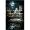 Beyond the Veil of Celestial Whispers: Part Two: The Saga Continues - Paperback