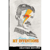 My Inventions & Other Essays (Heathen Edition) - Paperback