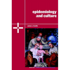 Epidemiology and Culture - Paperback