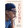 Eugene: A Novel In Rhyming Verse - Paperback