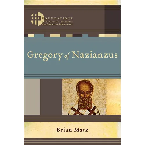 Gregory of Nazianzus - Paperback