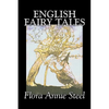 English Fairy Tales by Flora Annie Steel, Fiction, Classics, Fairy Tales & Folklore - Hardcover