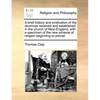 A Brief History and Vindication of the Doctrines Received and Established in the Church of New-England, with a Specimen of the New Scheme of Religion - Paperback