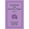 Colonial Families of the Eastern Shore of Virginia, Volume 2 - Paperback