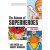 The Science of Superheroes - Paperback