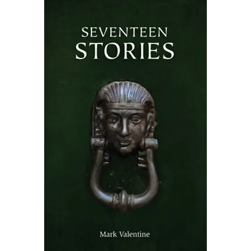 Seventeen Stories - Paperback