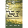 Why Bad Things Happen To Good People And What Can Be Done about It: A Christian Perspective - Hardcover