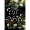 The Call of the Void - Hardcover