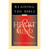 Reading the Bible with Heart & Mind - Paperback
