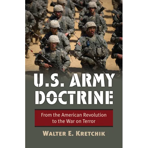 U.S. Army Doctrine: From the American Revolution to the War on Terror - Paperback