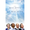 The Mighty and the Almighty: How Political Leaders Do God - Hardcover