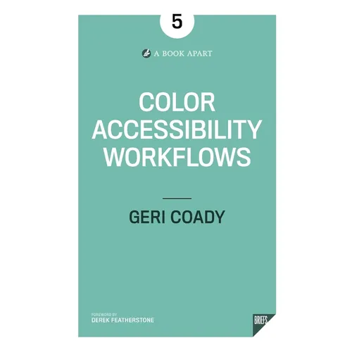 Color Accessibility Workflows - Paperback