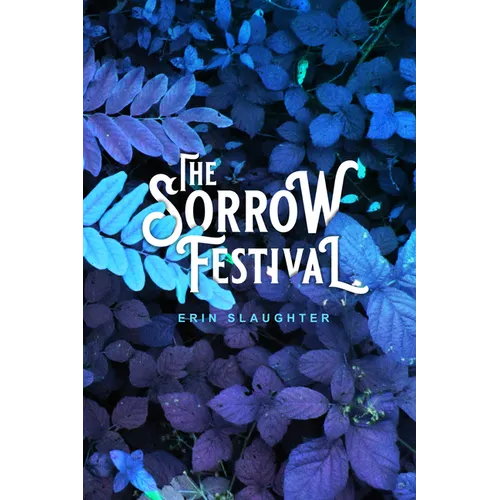 The Sorrow Festival - Paperback