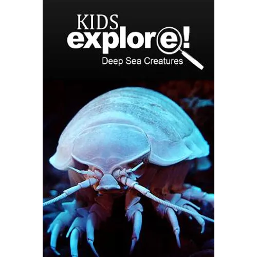 Deep Sea Creatures - Kids Explore: Animal books nonfiction - books ages 5-6 - Paperback