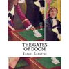 The Gates of Doom - Paperback
