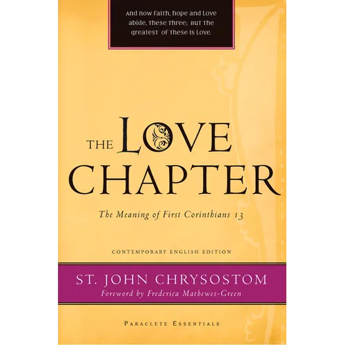Love Chapter: The Meaning of First Corinthians 13 - Paperback