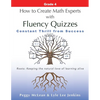 How to Create Math Experts with Fluency Quizzes Grade 4: Constant Thrill from Success - Paperback