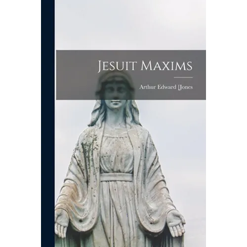 Jesuit Maxims - Paperback
