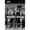 Shuffle Along: The 1921 Broadway Musical: Complete Libretto - Paperback