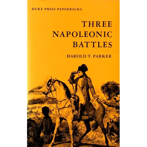 Three Napoleonic Battles - Paperback
