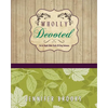Wholly Devoted - Paperback