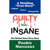 GUILTY but INSANE - Paperback
