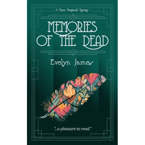 Memories of the Dead: A Clara Fitzgerald Mystery - Paperback