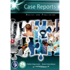 Case Reports: Basics and Publishing - Paperback