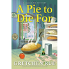 A Pie to Die for - Hardcover