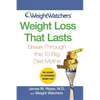 Weight Watchers Weight Loss That Lasts: Break Through the 10 Big Diet Myths - Paperback