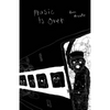 Music Is Over! - Paperback