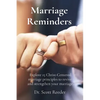 Marriage Reminders: Explore 15 Christ-Centered marriage principles to revive and strengthen your marriage. - Paperback