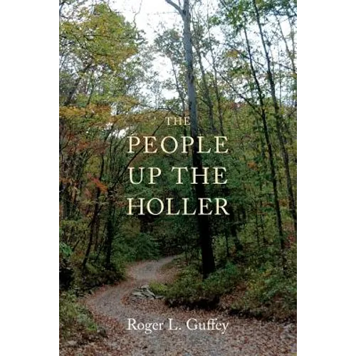 The People Up the Holler - Paperback