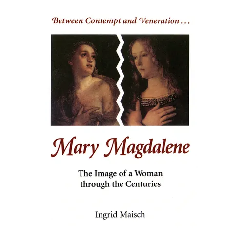Mary Magdalene: The Image of a Woman Through the Centuries - Paperback