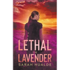 Lethal in Lavender - Paperback